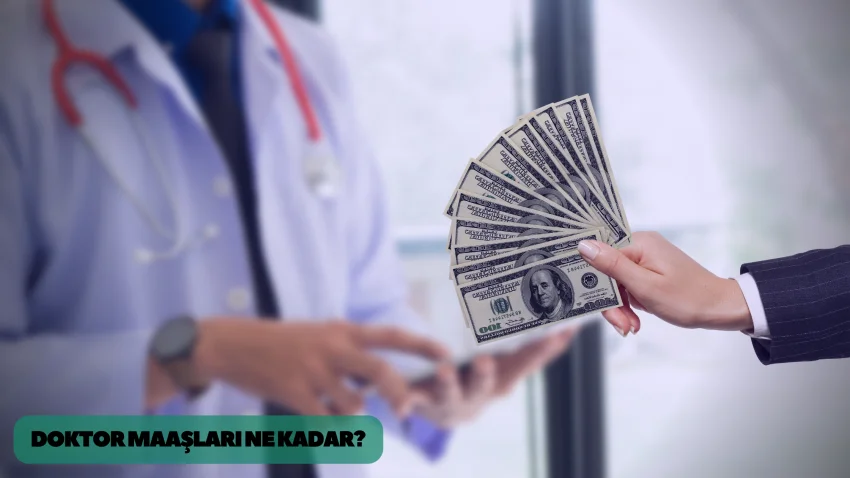 Doktor maaşı ne kadar?